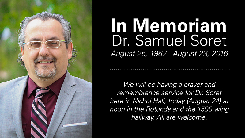 In Memoriam: Dr. Samuel Soret